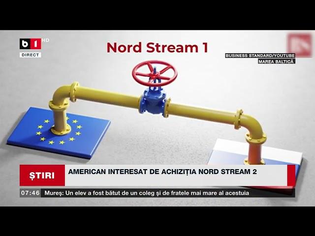 AMERICAN INTERESAT DE ACHIZIȚIA NORD STREAM 2_Știri B1TV_23 nov. 2024