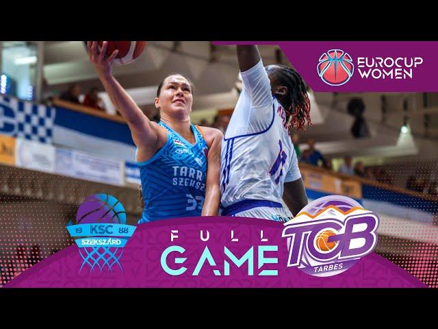 TARR KSC Szekszard v Tarbes Gespe Bigorre | Full Basketball Game | EuroCup Women 2024-25