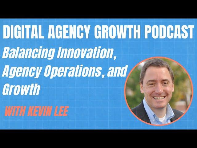 From SaaS to Agency: Didit's Evolution and the Future of Digital Marketing | Agency Growth Podcast