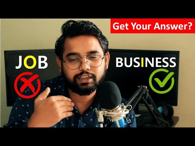 Job vs Business | नौकरी या व्यापार? | Motivational Video | Never Give Up India | Roshan Singh