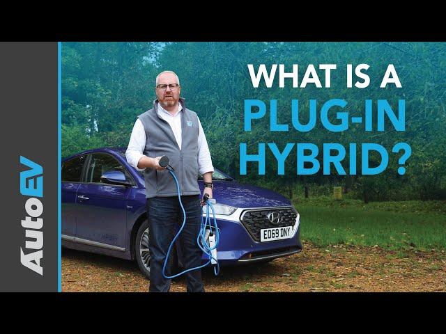 What is a Plugin Hybrid? | The Beginners Guide to EV's