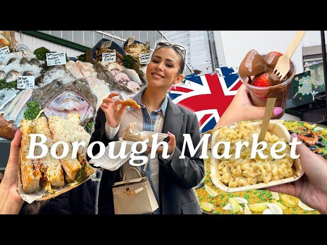 THE BEST FOOD MARKET IN THE WORLD! Borough Market in London!