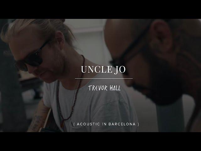 Trevor & Nahko - Uncle Joe - Barcelona