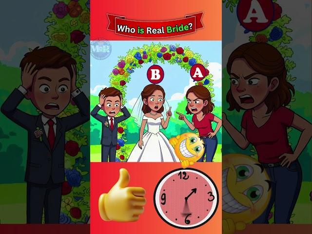 Who Is The REAL Bride?  #riddles #shorts