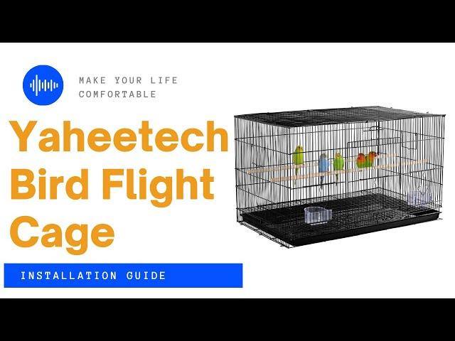 Yaheetech 30.5 Inches W Flight Cage Installation Guide #flightbirdcage