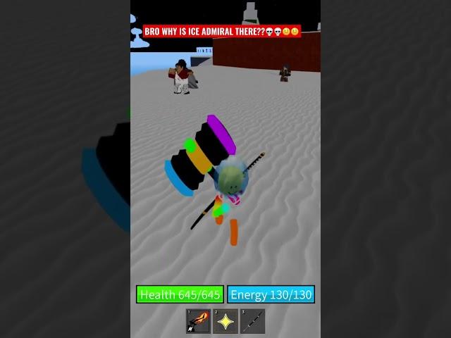 WHY IS THERE ICE ADMIRAL!? #bloxfruits #confused #confusion #why