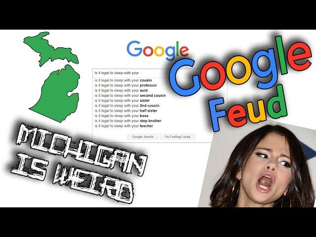 MICHIGAN IS WEIRD -- Google Feud