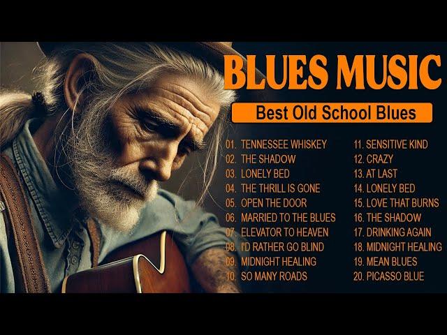 BLUES MIX  [Lyric Album] - Top Slow Blues Music Playlist - Best Whiskey Blues Songs of All Time