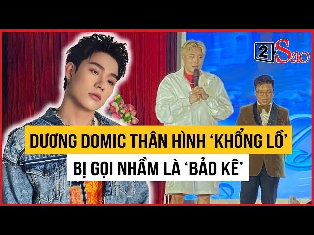 Dương Domic khổng lồ 'nuốt chửng' MC còn bị gọi nhầm là 'bảo kê' | TIN GIẢI TRÍ