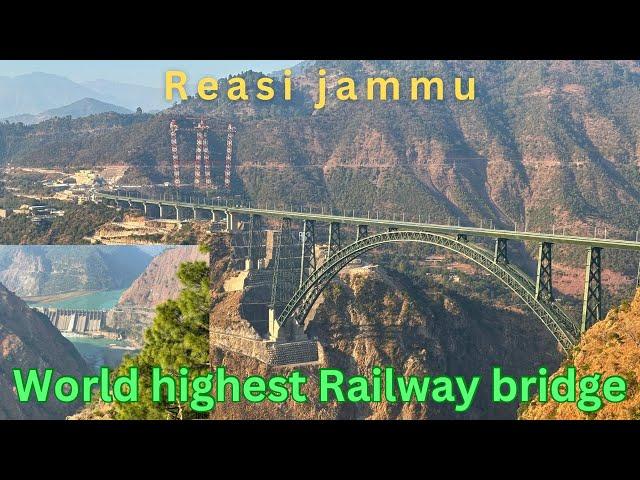 World highest Railway bridge reasi||Chenab Rail bridge||Indian railways