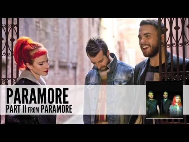 Paramore - Part II (Official Audio)