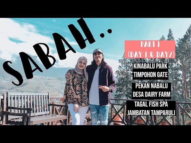 Sabah Vlog Part 1 2019 |  Kota kinabalu - Kundasang (itinerary) |