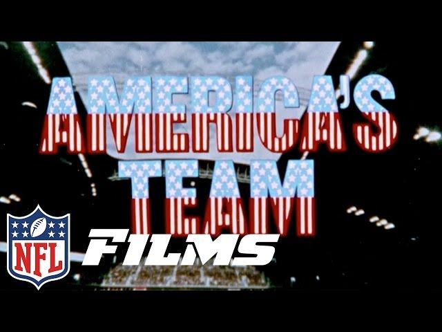 How The Cowboys Became "Americas Team" | The Timeline: There's Only One America's Team | NFL Films