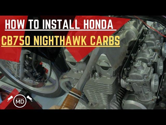 How To Install CB750 Nighthawk Carburetors