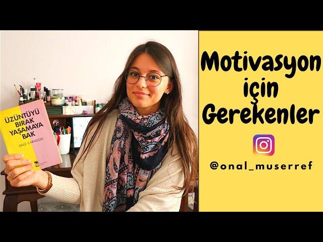 Motivasyon için Gerekenler Öğretmenlere Teşekkürle..   |Müşerref ÖNAL