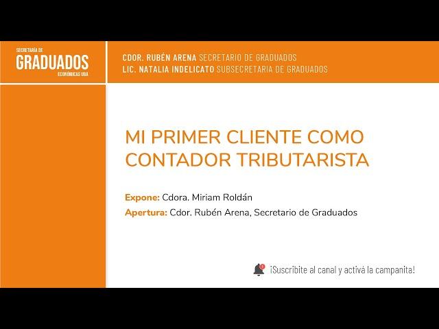 Mi primer cliente como contador tributarista - Económicas UBA