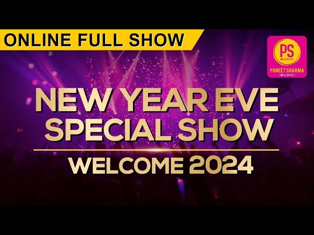 PUNEET SHARMA MUSIC FULL SHOW | HAPPY NEW YEAR 2024 | BIGGEST NEW YEAR ONLINE PARTY- BALAJI CREATORS