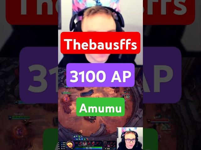 3100 AP Amumu - Unstoppable Baus  #bausffs #baus #leagueoflegends