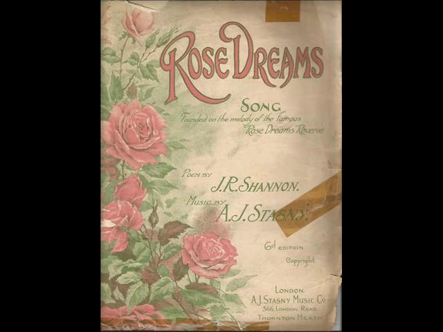 Rose Dreams   played by Albert William Derry