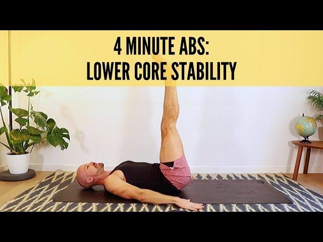 4 MINUTE ABS |  LOWER CORE STABILITY | 4 MINUTE BACK PAIN FIX