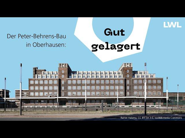 Gut gelagert - Der Peter-Behrens-Bau in Oberhausen