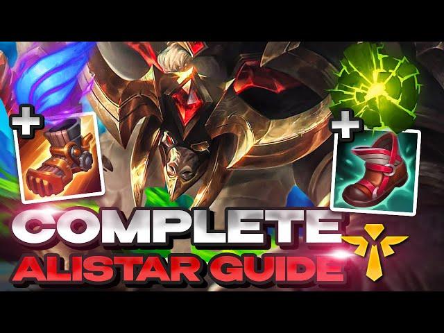 COMPLETE ALISTAR Support Guide Season 13 | How to WIN & CARRY Step-By-Step Like a Challenger