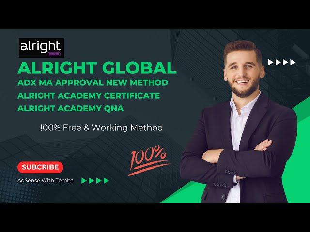 Alright MA Approval Method With Alright Academy Certificate, Free Part 1 I AdSense With Temba