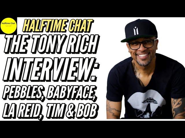 Tony Rich Interview: Relationship with Pebbles, LA Reid, Tim & Bob, Babyface & the Music Industry