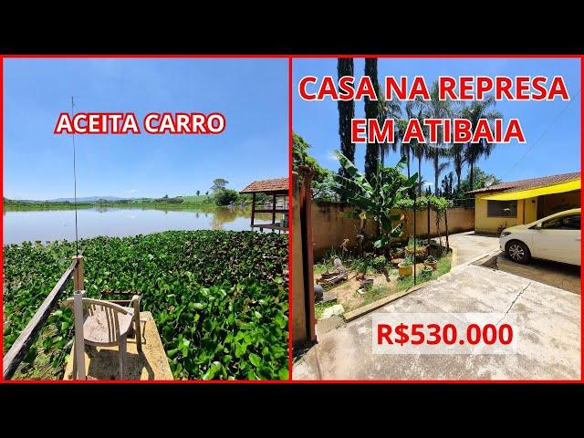 CASA NA REPRESA EM ATIBAIA | OPORTUNIDADE DE INVESTIMENTO | COM ESCRITURA - HEITOR NETO