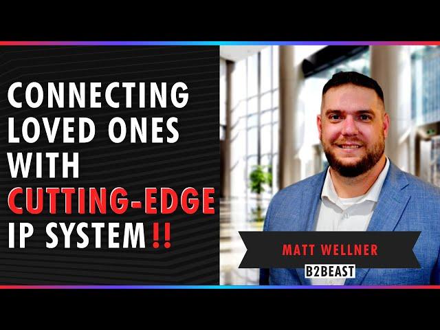 Revolutionizing Communication: Matthew Wellner's Journey to Streamlining Business Operations