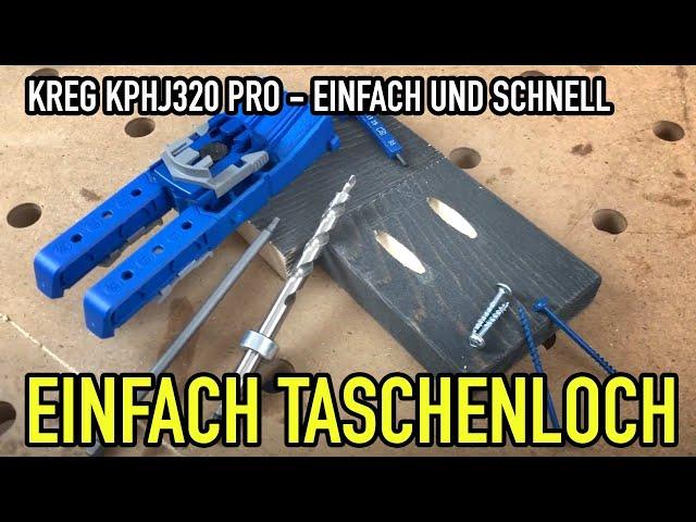 KREG Pockethole-Jig KPHJ320 - Taschlöcher für ALLE - Mikes Toolshop