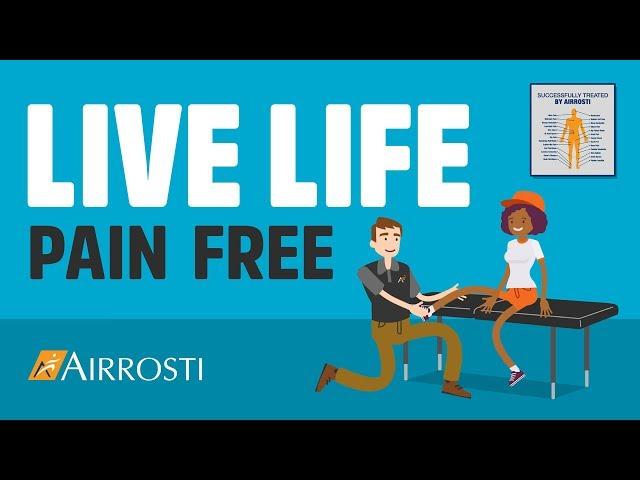 Live Life Pain Free with Airrosti