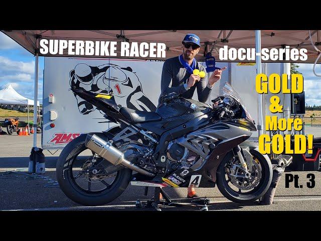 "Gold & More Gold!" Superbike Racer docu-series 2024 Pt.3