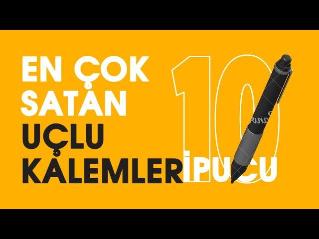 En Çok Satan Uçlu Kalemleri İnceledik