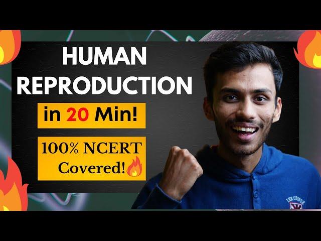 Human Reproduction FAST One SHOT!| Full Revision in 20 Min | Class 12 | NEET