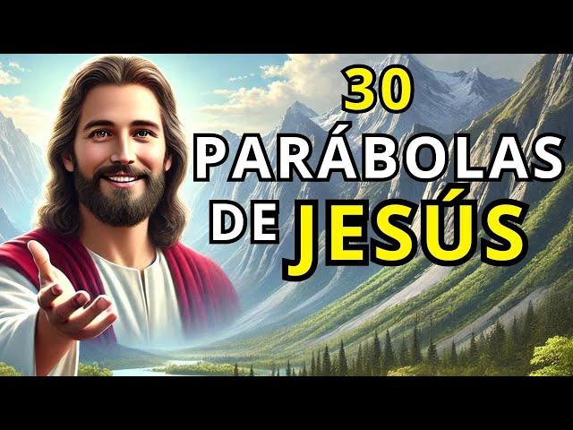 30 PARABOLAS de JESUS: Enseñanzas Eternas para la Vida Moderna