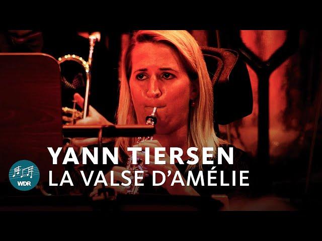 Yann Tiersen - La valse d'Amélie | WDR Funkhausorchester