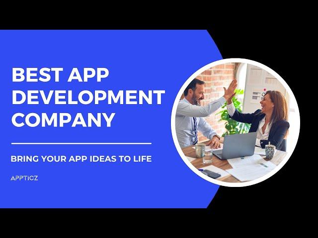 Best Mobile App Development Company - Appticz