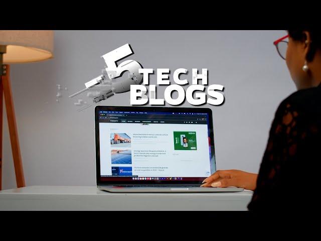 Top 5 Tech Blogs