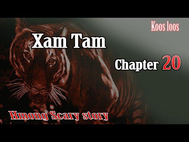 Xam Tam ( Chapter20 )  5/2023