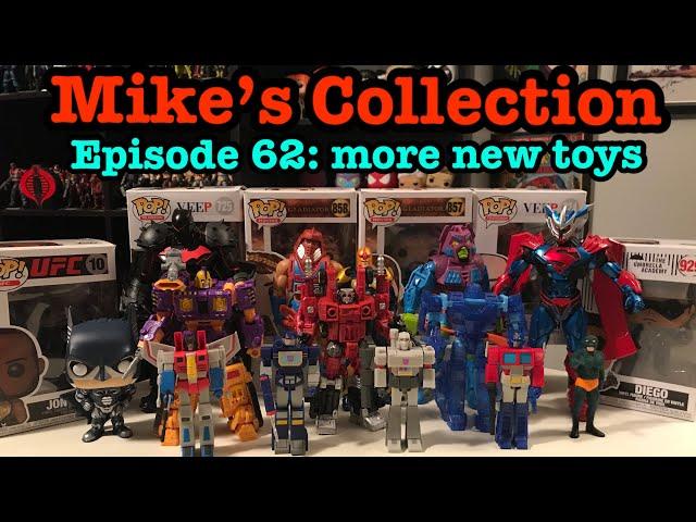 Mike’s Collection Episode 62: More new toys