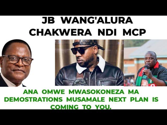 JB WAKHADZURA CHAKWERA NDI BOMA LA MCP LERO PA 13/11/2024.