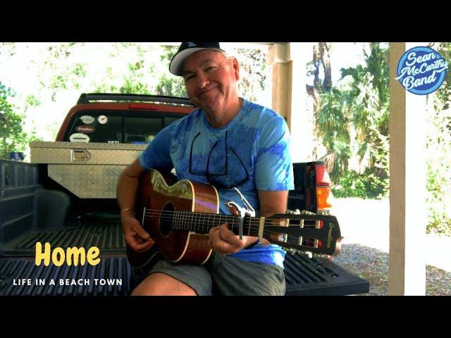 Sean McCarthy Band - HOME (Life In A Beach Town - Album)