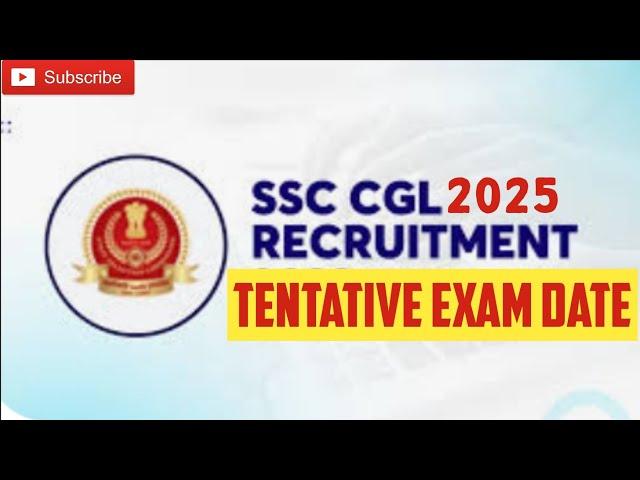 SSC CGL 2025:Tentative Exam Date for Tier-1 #ssc#ssccgl#cglexamdate