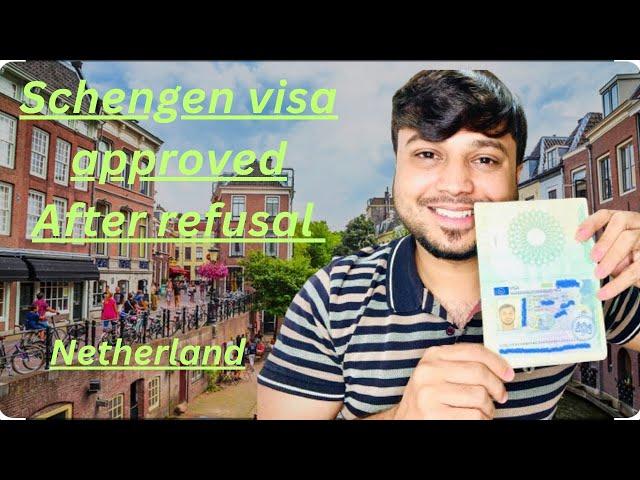 Schengen visa approved After Refusal ! Netherland visa approved | #travel