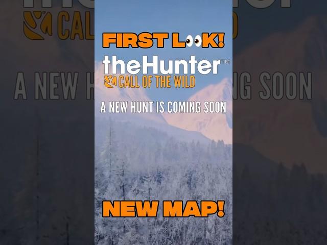 NEW MAP FIRST LOOK!!! THE Hunter: Call of the Wild