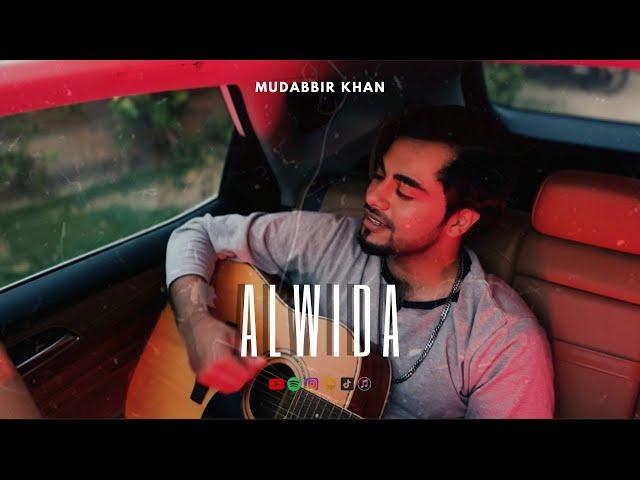 Alwida - Official Lyrical Music Video | Mudabbir Khan