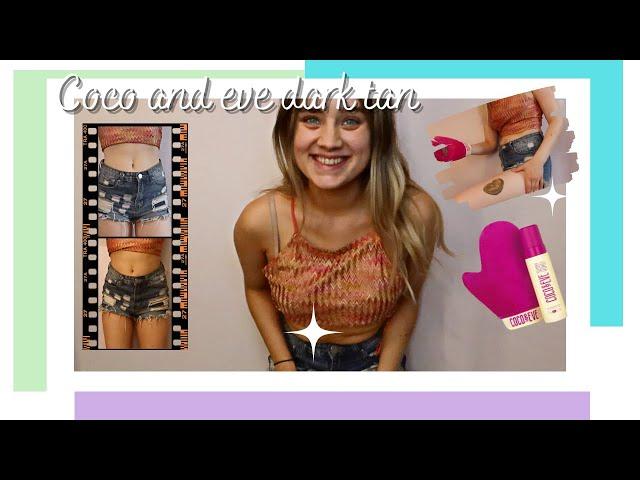 HOW TO APPLY FAKE TAN AT HOME COCO AND EVE FAKE TAN DARK REVIEW AND TRY OUT