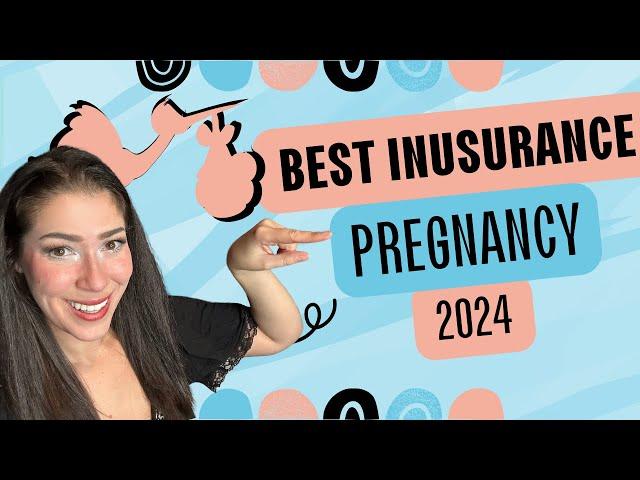 Pregnancy Insurance: Expert Recommendations