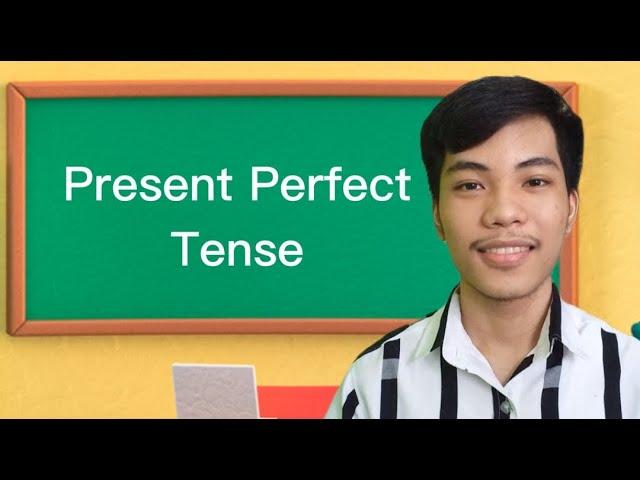 PRESENT PERFECT TENSE (Demo Teaching) | English Hacks